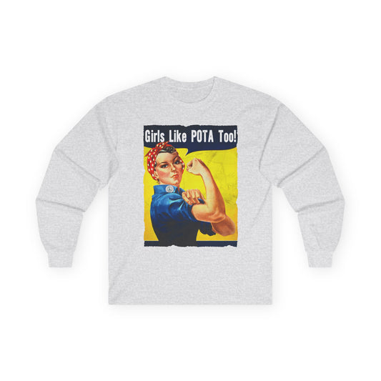 Long Sleeve, Rosie the Riveter, Girls Like POTA Too
