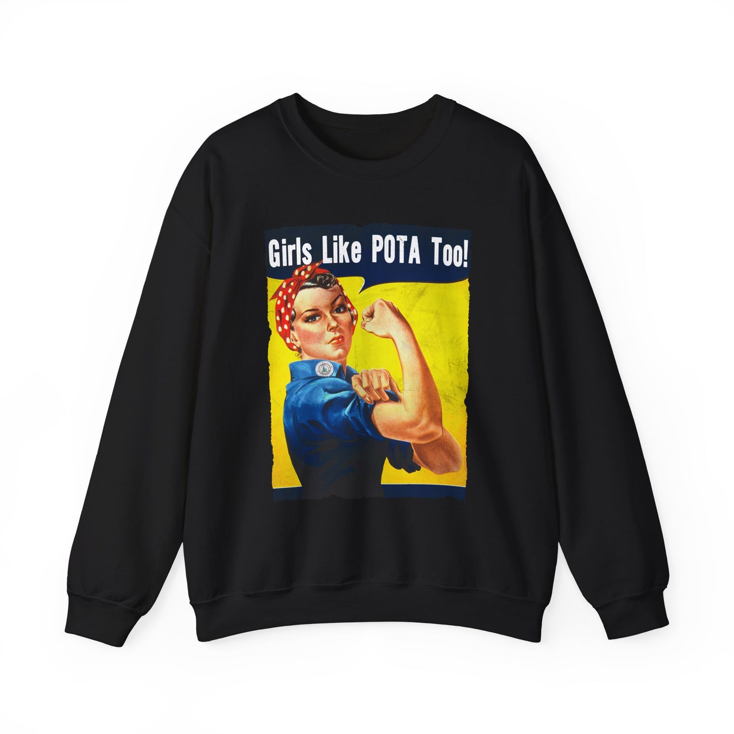 Sweater, Rosie the Riveter, Girls Like POTA Too