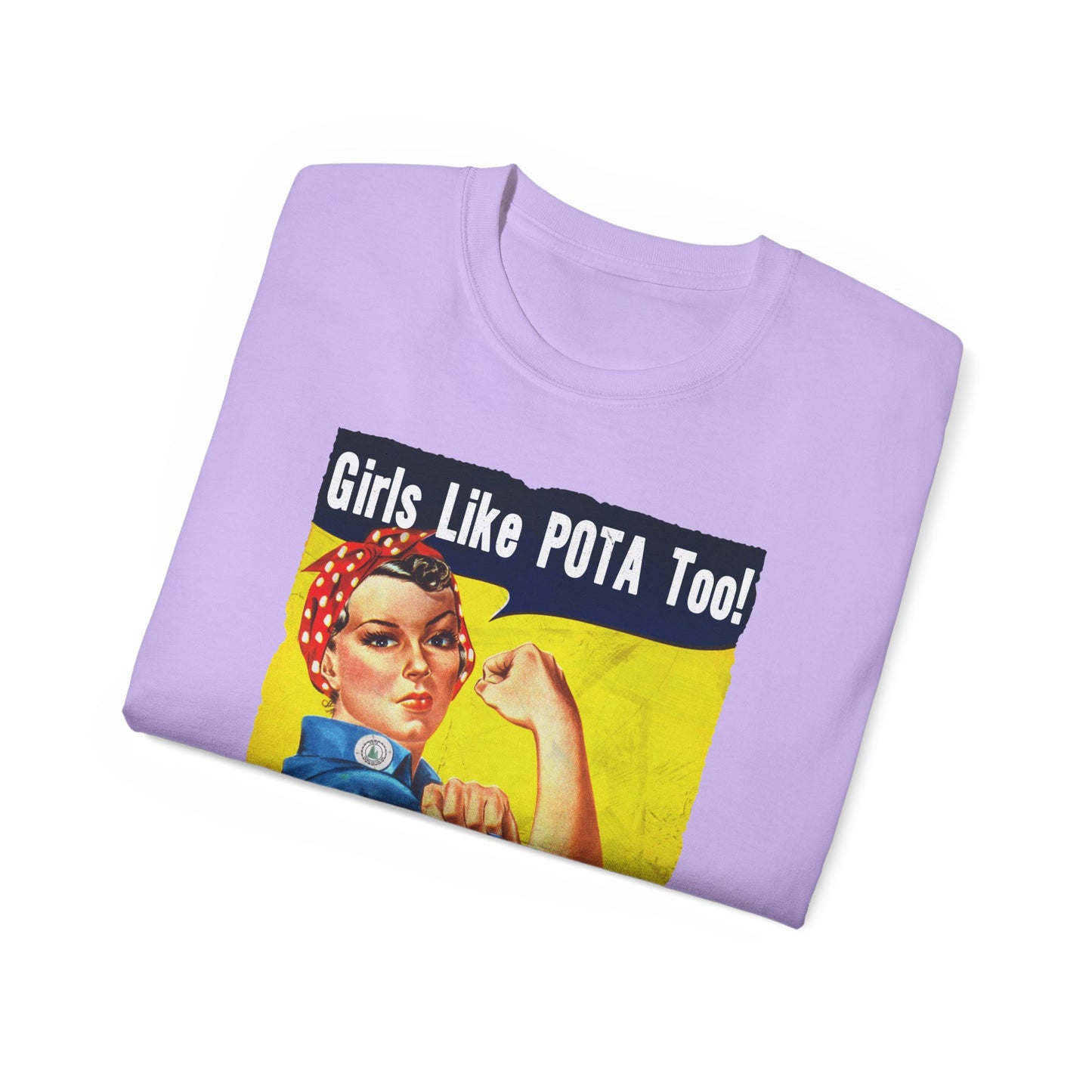 T-Shirt, Rosie the Riveter, Girls Like POTA Too