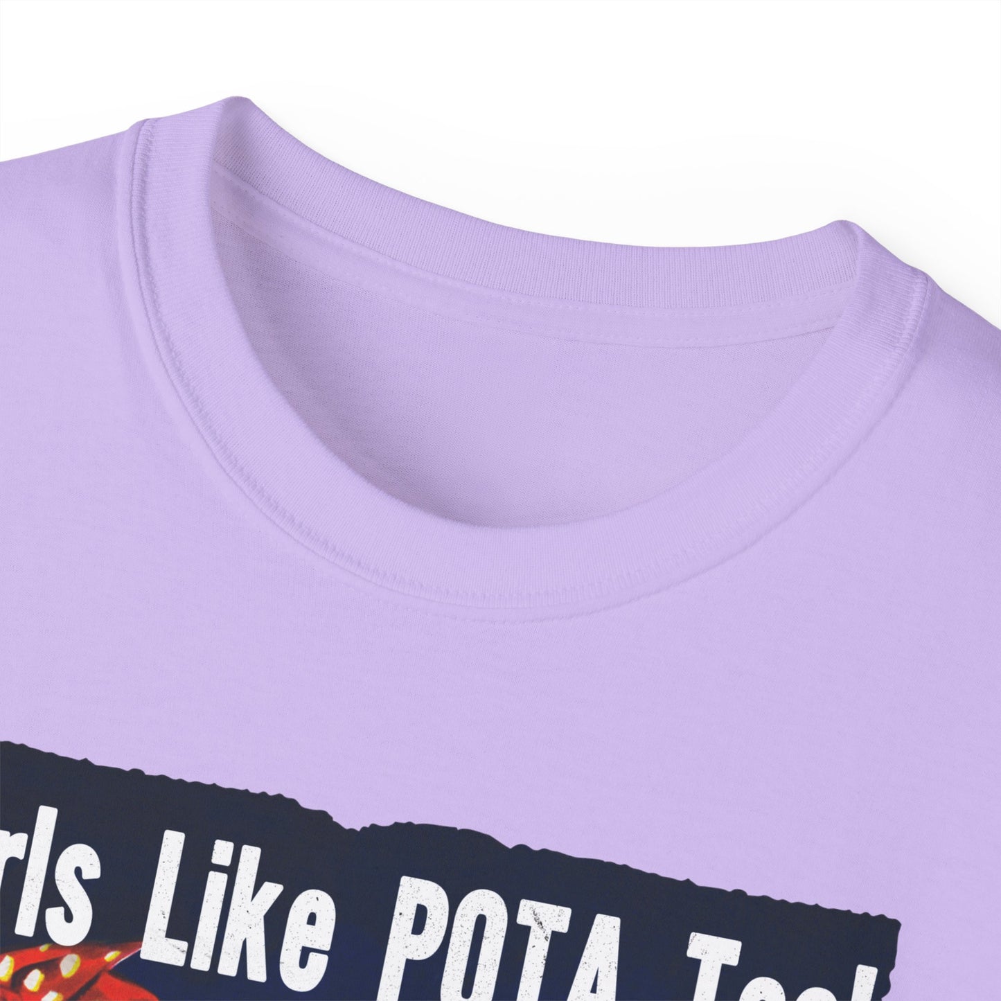 T-Shirt, Rosie the Riveter, Girls Like POTA Too