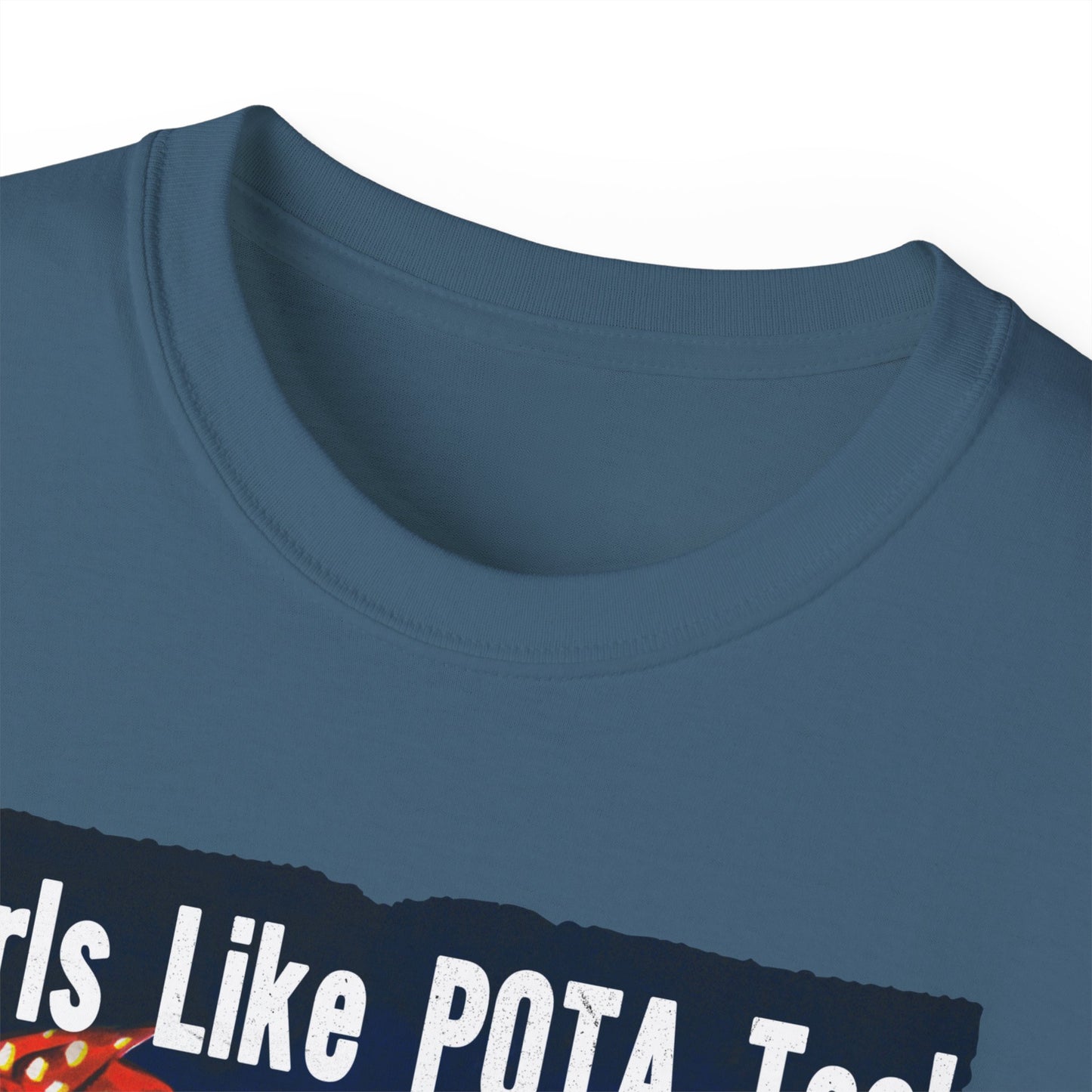 T-Shirt, Rosie the Riveter, Girls Like POTA Too