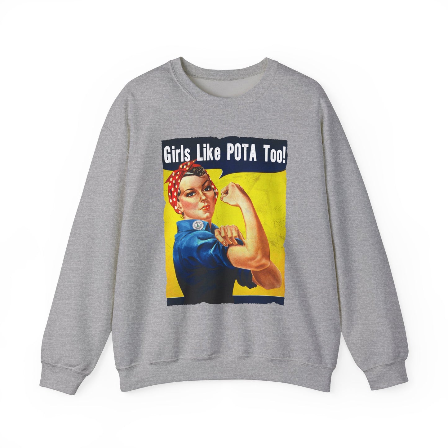 Sweater, Rosie the Riveter, Girls Like POTA Too